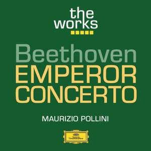 Beethoven: Piano Concerto No. 5 in E flat major, Op. 73 'Emperor'