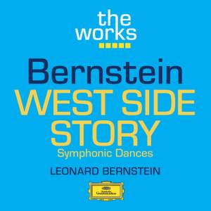 Bernstein: West Side Story: Symphonic Dances
