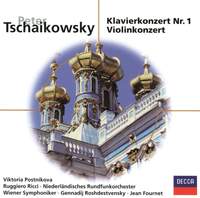 Tschaikowsky: Piano Concerto Nr.1, Op.23 - Violin Concerto, Op.35