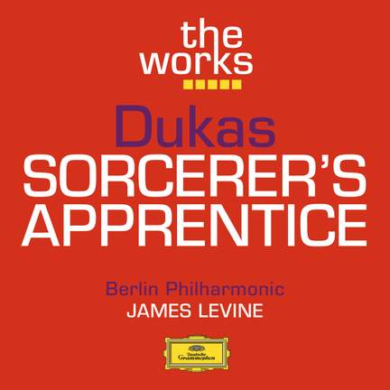 Dukas: The Sorcerer's Apprentice