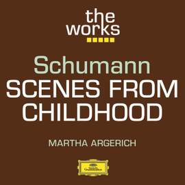Schumann: Kinderszenen, Op. 15