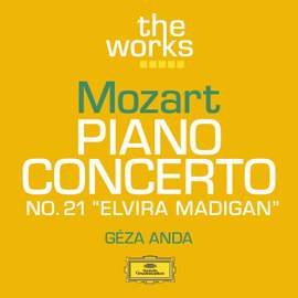 Mozart: Piano Concerto No. 21 in C major, K467 'Elvira Madigan'