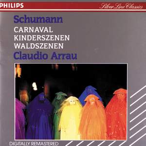 Schumann: Carnaval, Kinderszenen & Waldszenen
