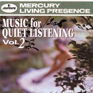 Music For Quiet Listening: Volume II