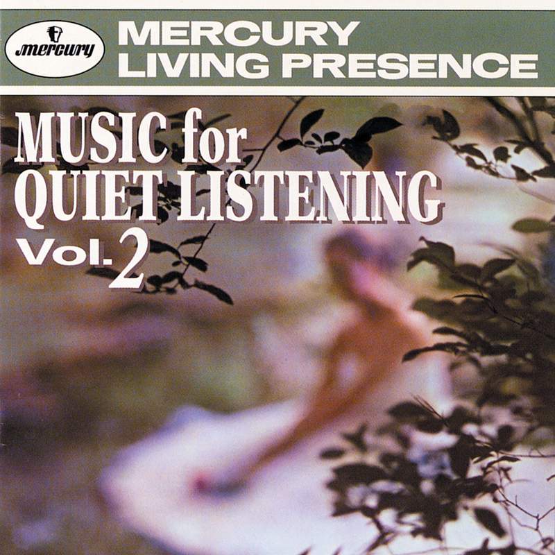 Music for Quiet Listening - Mercury Living Presence: 4343472