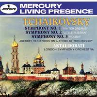 Tchaikovsky: Symphonies Nos.1-3 & Arensky: Variations on a Theme by Tchaikovsky