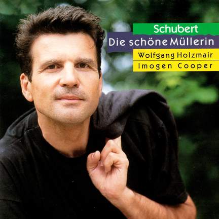Schubert: Die schöne Müllerin, D795