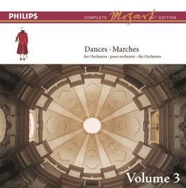 Mozart: The Dances & Marches, Vol.3
