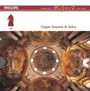 Mozart: The Organ Sonatas & Solos