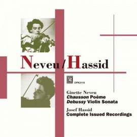 Ginette Neveu & Josef Hassid: Recordings