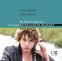 CPE Bach: Cello Concertos