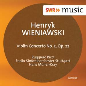 Wieniawski: Violin Concerto No. 2 in D minor, Op. 22