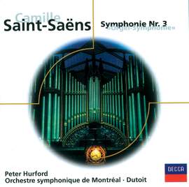 Saint-Saëns: Symphony No. 3