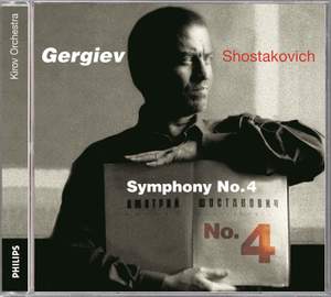 Shostakovich: Symphony No. 4 in C minor, Op. 43