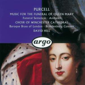 Purcell: Music for the Funeral of Queen Mary