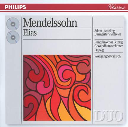 Mendelssohn: Elijah, Op. 70