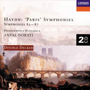 Haydn: Symphonies Nos. 82 - 87 (the Paris Symphonies)