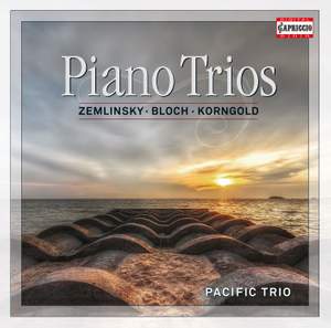 Zemlinsky, Bloch & Korngold: Piano Trios