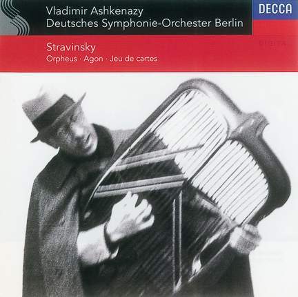 Stravinsky: Jeu de cartes, Orpheus & Agon