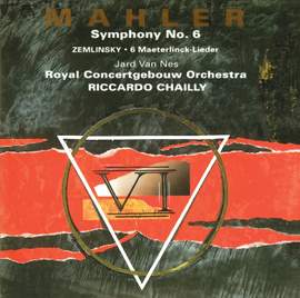 Mahler: Symphony No. 6 & Zemlinsky: Six Songs