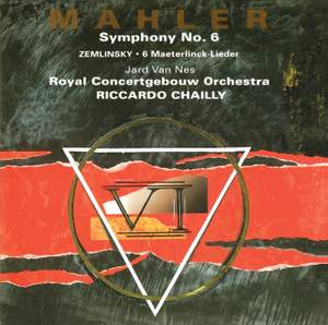 Mahler: Symphony No. 6 & Zemlinsky: Six Songs
