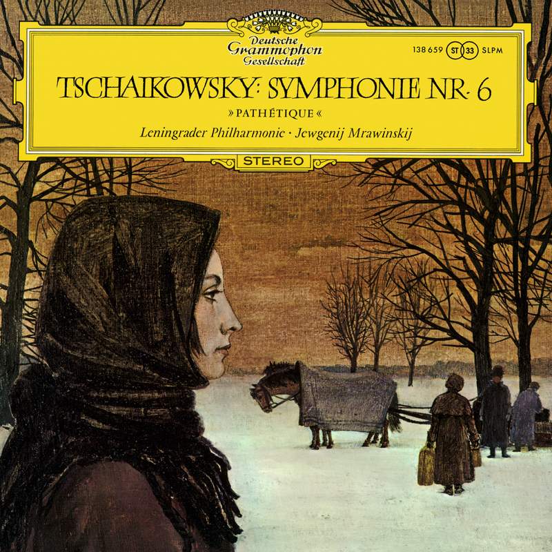 Tchaikovsky: Symphonies Nos. 4 - 6 - Deutsche Grammophon