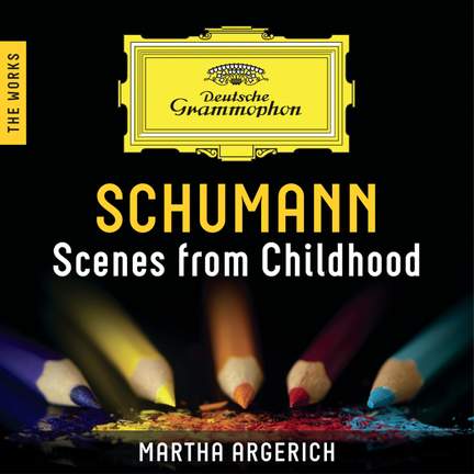 Schumann: Kinderszenen, Op. 15