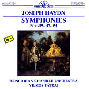 Haydn: Symphonies Nos. 39, 47 & 54