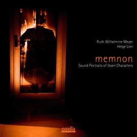 Memnon - Sound Portraits of Ibsen Characters