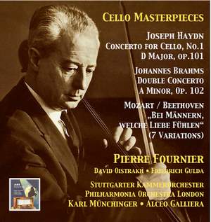 Cello Masterpieces: Pierre Fournier, Vol. 3 – Haydn, Brahms & Beethoven (Recordings 1956 & 1959)