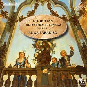 Roman - The 12 Keyboard Sonatas (Sonatas 1-7)