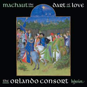 Guillaume de Machaut : The dart of love