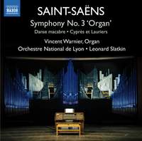 Saint-Saëns: Symphony No. 3 ‘Organ’