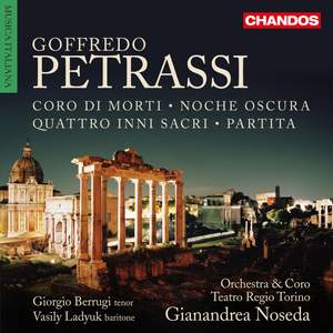 Goffredo Petrassi: Coro di morti, Quattro inni sacri, Partita & Noche oscura
