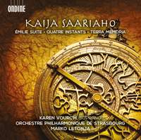Saariaho: Quatre Instants, Terra Memoria & Émilie Suite