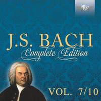 Bach: Complete Edition, Vol. 7/10