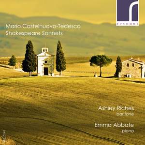 Castelnuovo-Tedesco: Shakespeare Sonnets
