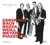 Gershwin, Bach, Bozza, Weill, Meyers & Piazzolla: Saxophone Music
