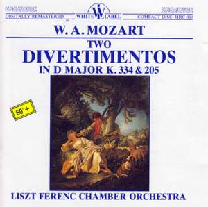 Mozart: Two Divertimentos in D Major K334 & K205