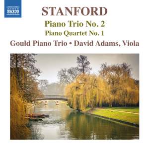 Stanford: Piano Trio No. 2 & Piano Quartet No. 1 Product Image