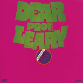 Barney Wilen Amazing Free Rock Band: Dear Prof. Leary