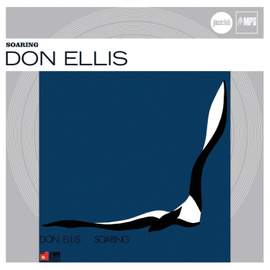 Don Ellis: Soaring