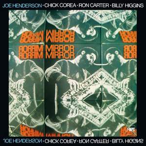 Mirror, Mirror (with Billy Higgins, Ron Carter and Chick Corea)