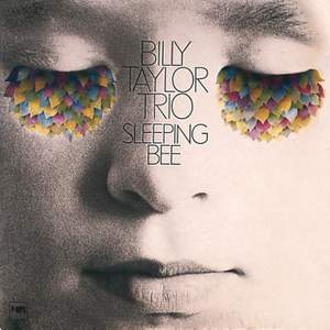Billy Taylor Trio: Sleeping Bee