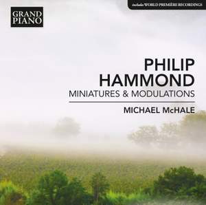 Philip Hammond: Miniatures & Modulations