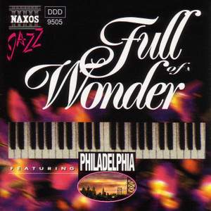 PHILADELPHIA: Full of Wonder