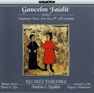 Faidit: Troubadour Music from the 12th-13th Centuries