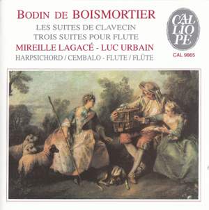 Boismortier: Suites for Harpsichord & Suites for Flute