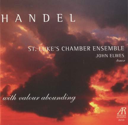 Handel: With Valour Abounding