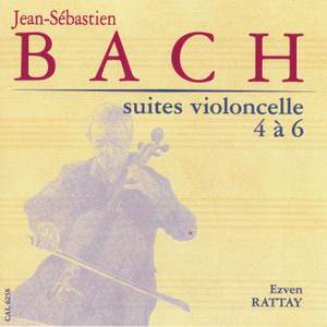 Bach: Cello Suites Nos. 4 to 6